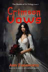 Title: Crimson Vows, Author: Abby Farnsworth