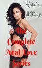 The Complete Anal Love Series First Time Rough Bundle