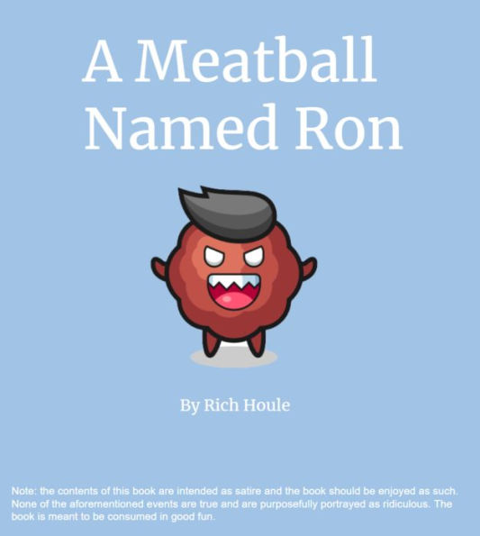 A Meatball Named Ron