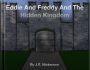 Eddie And Freddy And The Hidden Kingdom