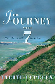 Title: The Journey With 7, Author: Yvette Cupeles