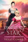 Her Morning Star: A Lesbian Regency Romance