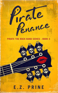 Title: Pirate Penance, Author: E. Z. Prine