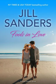 Title: Fools in Love, Author: Jill Sanders
