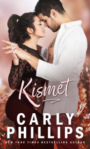 Title: Kismet, Author: Carly Phillips