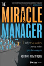 The Miracle Manager: The Miracle Manager