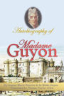 Autobiography of Madame Guyon