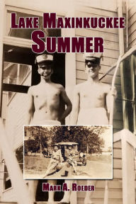 Title: Lake Maxinkuckee Summer, Author: Mark Roeder