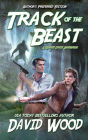 Track of the Beast- Author's Preferred Edition: A Brock Stone Adventure