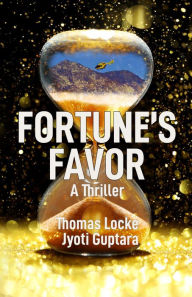 Title: Fortune's Favor: A Thriller, Author: Jyoti Guptara