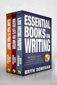 Title: ESSENTIAL BOOKS ON WRITING Boxed Set: 5,000 Writing Prompts, Master Lists for Writers, and Blank Page to Final Draft, Author: Bryn Donovan