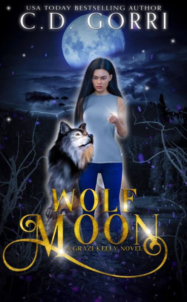 Wolf Moon: A Grazi Kelly Novel 1