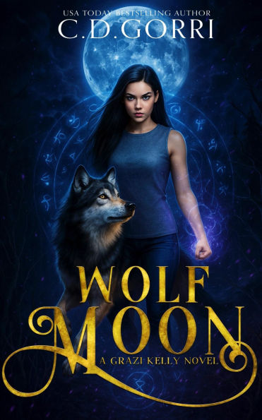 Wolf Moon: A Grazi Kelly Novel 1