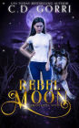 Rebel Moon: A Grazi Kelly Novel 3