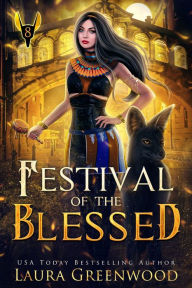 Title: Festival Of The Blessed, Author: Laura Greenwood