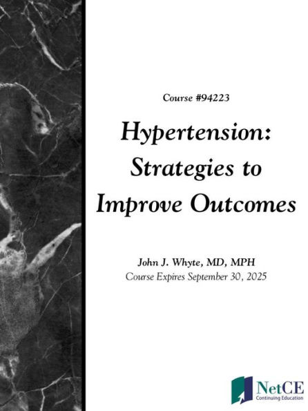 Hypertension: Strategies to Improve Outcomes