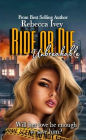 Ride or Die: Unbreakable