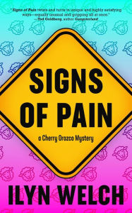 Title: Signs of Pain, Author: Ilyn Welch