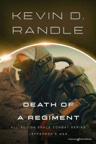 Title: Death of a Regiment, Author: Kevin D. Randle