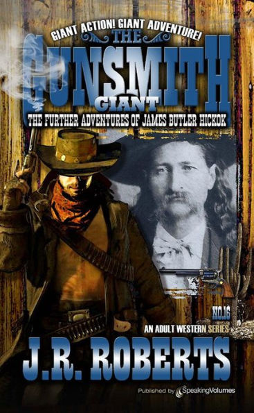 The Further Adventures of James Butler Hickok