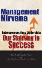 Management Nirvana: Entrepreneurship & Leadership: Our Stairway to Success