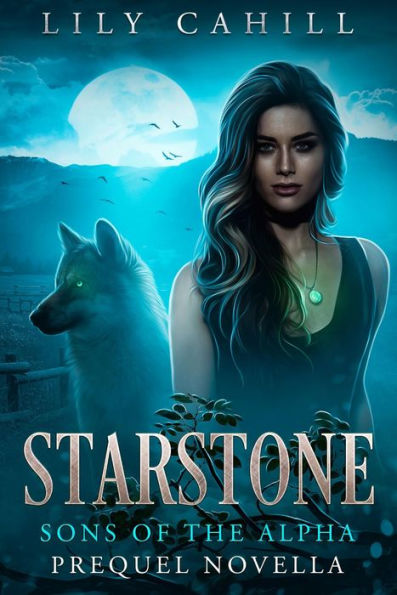 Starstone (A Twisted Pines Wolf Shifter Romance): Sons of the Alpha