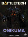 BattleTech: Onikuma: (A BattleTech Short Story)