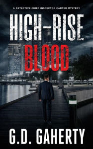 Title: High-Rise Blood, Author: G.D. Gaherty