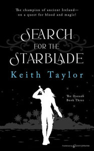 Title: Search for the Starblade, Author: Keith Taylor