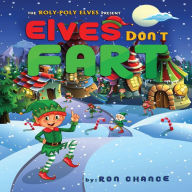 Title: Elves Don't Fart, Author: Ron Chance