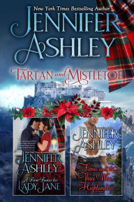 Title: Tartan and Mistletoe: A Historical Romance Holiday Anthology, Author: Jennifer Ashley