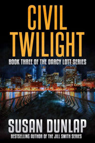 Title: Civil Twilight, Author: Susan Dunlap