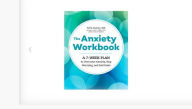 Title: THE ANXIETY WORKBOOK: A 7 - WEEK PLAN TO OVERCOME ANXIETY, Author: Black Eagle Digital Media Company