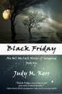 Black Friday: Book One in the MC McCall Novels of Suspense