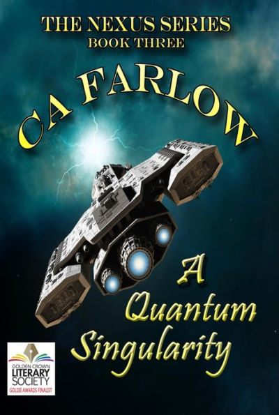 A Quantum Singularity: Book Three in The Nexus Series