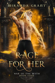 Title: Rage for Her, Author: Miranda Grant