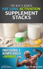 Fat Loss Activation Supplement Stack