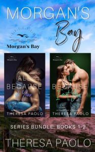 Title: Morgan's Bay Series Bundle: Books 1-2, Author: Theresa Paolo