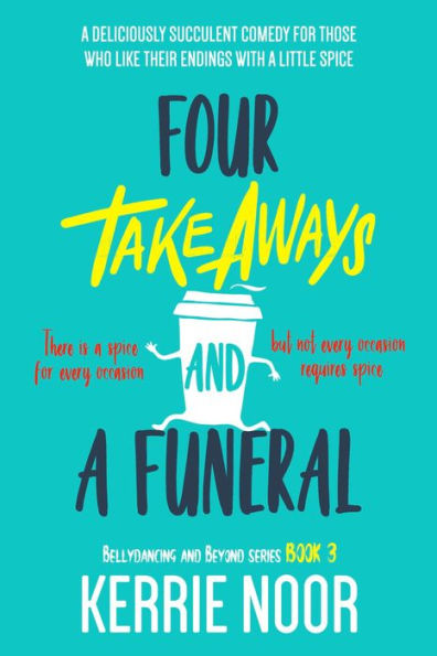 Four Takeaways And A Funeral: Deliciously Succlent Comedy