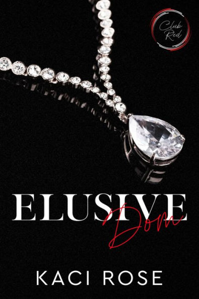 Elusive Dom: Billionaire Romance