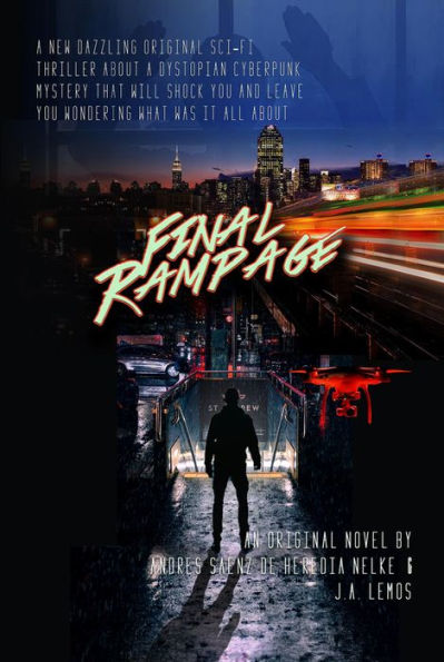 Final Rampage: A New Paradigm in Sci-Fi Suspense