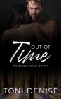 Out of Time: A small town friends to lovers romantic suspense