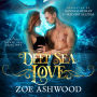 Deep Sea Love