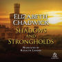 Shadows and Strongholds