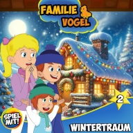 Wintertraum - Teil 2: Familie Vogel