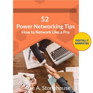52 Power Networking Tips: How to Network Like a Pro
