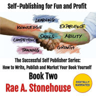 Self-Publishing for Fun and Profit