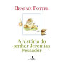 A História do Sr. Jeremias Pescador