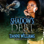 Shadow's Debt