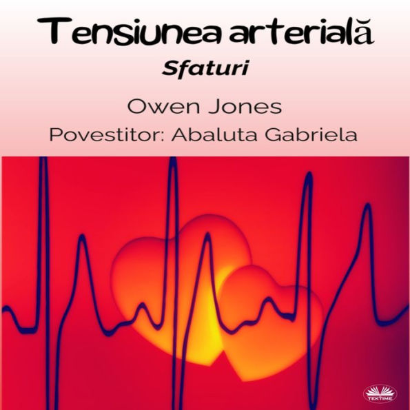 Tensiunea Arterial¿: Sfaturi